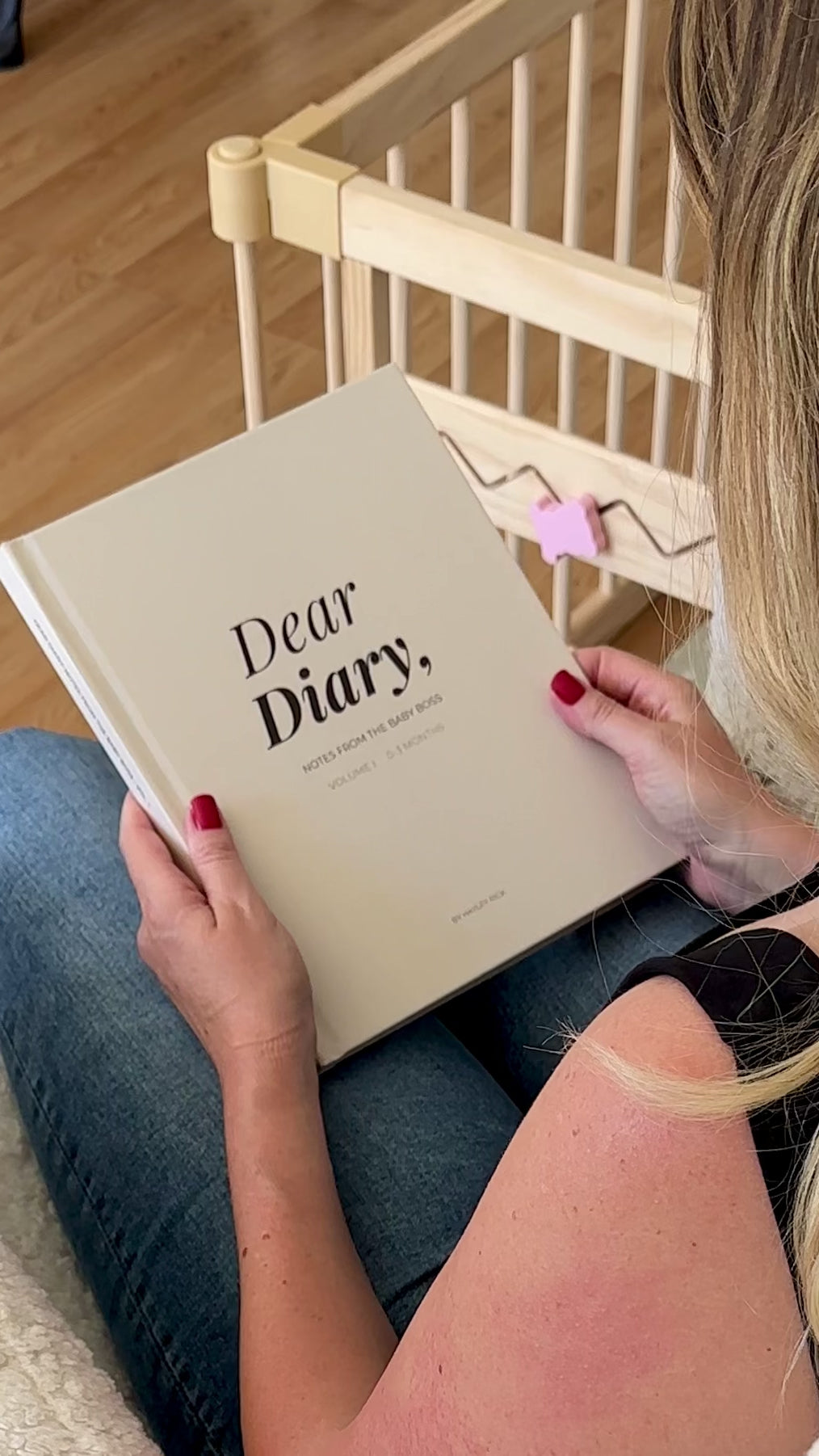 Dear Diary, Notes From The Baby Boss: Volume I (0–3 Months)
